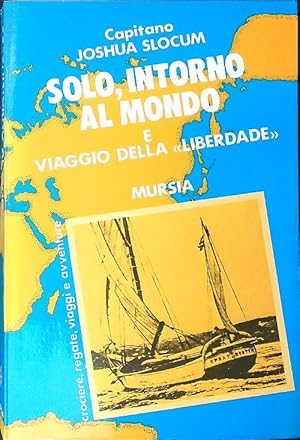 Image du vendeur pour Solo, intorno al mondo mis en vente par Librodifaccia