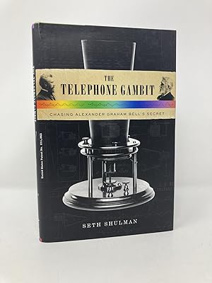 Seller image for The Telephone Gambit: Chasing Alexander Graham Bell's Secret for sale by Southampton Books