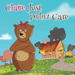 Seller image for Claire Just Didn't Care for sale by WeBuyBooks