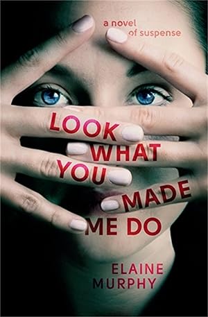 Imagen del vendedor de Look What You Made Me Do a la venta por Blue Vase Books
