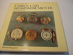 Imagen del vendedor de Uhren und Messinstrumente des 15. bis 19.Jahrhunderts. a la venta por Ottmar M�ller