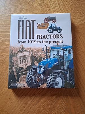 Bild des Verk�ufers f�r FIAT TRACTORS FROM 1919 TO THE PRESENT zum Verkauf von Hornseys