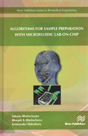 Image du vendeur pour Algorithms for Sample Preparation With Microfluidic Lab-on-chip mis en vente par GreatBookPrices