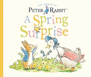 Imagen del vendedor de A Spring Surprise: A Peter Rabbit Tale a la venta por Goodwill