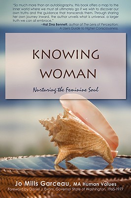 Immagine del venditore per Knowing Woman: Nurturing the Feminine Soul (Hardback or Cased Book) venduto da BargainBookStores