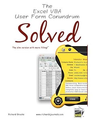 Bild des Verkufers fr The Excel VBA User Form Conundrum Solved: The slim version with more filling! (Paperback or Softback) zum Verkauf von BargainBookStores