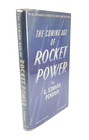 Bild des Verk�ufers f�r The Coming Age of Rocket Power zum Verkauf von Rare Aviation Books