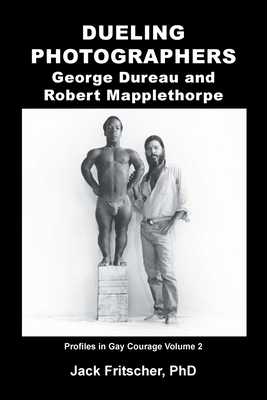 Immagine del venditore per Dueling Photographers: George Dureau and Robert Mapplethorpe (Paperback or Softback) venduto da BargainBookStores