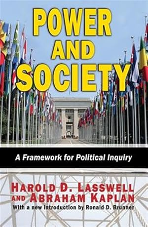 Immagine del venditore per Power and Society : A Framework for Political Inquiry venduto da GreatBookPrices