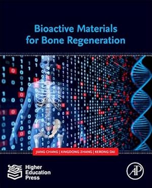 Bild des Verk�ufers f�r Bioactive Materials for Bone Regeneration zum Verkauf von GreatBookPrices