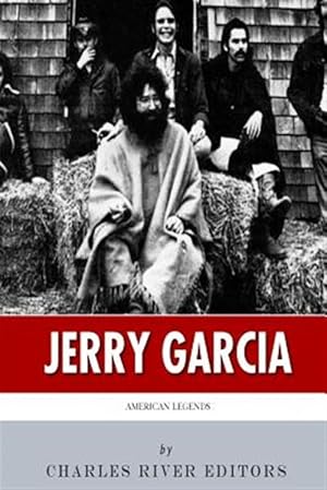 Seller image for Life of Jerry Garcia : American Legends for sale by GreatBookPrices