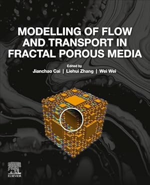 Immagine del venditore per Modelling of Flow and Transport in Fractal Porous Media venduto da GreatBookPrices
