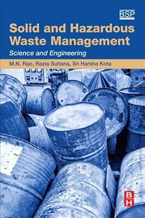 Seller image for Solid and Hazardous Waste Management : Science and Engineering for sale by GreatBookPrices
