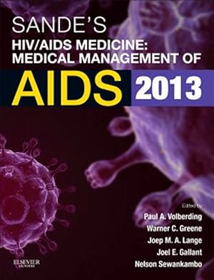 Immagine del venditore per Sande's HIV / AIDS Medicine : Medical Management of AIDS 2013 venduto da GreatBookPricesUK