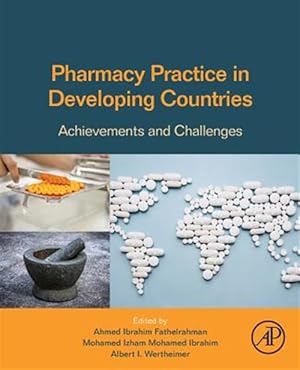 Immagine del venditore per Pharmacy Practice in Developing Countries : Achievements and Challenges venduto da GreatBookPricesUK