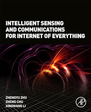 Seller image for Intelligent Sensing and Communications for Internet of Everything for sale by GreatBookPricesUK