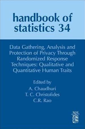 Immagine del venditore per Data Gathering, Analysis and Protection of Privacy Through Randomized Response Techniques : Qualitative and Quantitative Human Traits venduto da GreatBookPricesUK