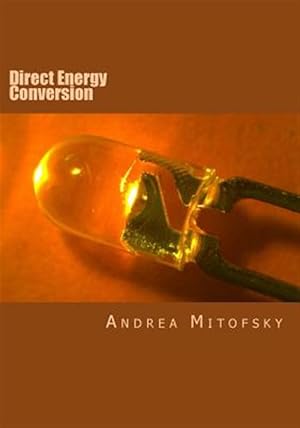 Imagen del vendedor de Direct Energy Conversion a la venta por GreatBookPricesUK