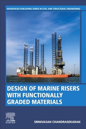 Immagine del venditore per Design of Marine Risers With Functionally Graded Materials venduto da GreatBookPricesUK