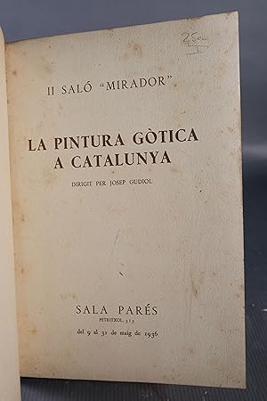 Imagen del vendedor de La pintura g�tica a Catalunya a la venta por Antig�edades Argar