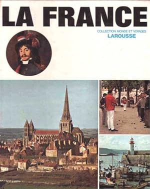 Bild des Verk�ufers f�r La France: Librarie LaRousse (Collection Monde et Voyages: LaRousse, La France) zum Verkauf von Ammareal