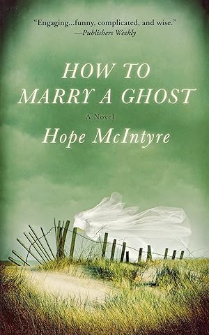 Immagine del venditore per How to Marry a Ghost venduto da Reliant Bookstore
