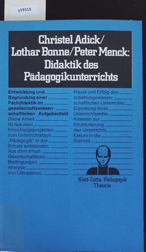 Seller image for Didaktik des P�dagogikunterrichts. Entwicklung und Begr�ndung einer Fachdidaktik im gesellschaftswissenschaftlichen Aufgabenfeld. for sale by Antiquariat Bookfarm