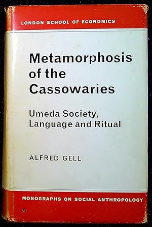Imagen del vendedor de Metamorphosis of the Cassowaries: Umeda Society, Language and Ritual a la venta por Pendleburys - the bookshop in the hills