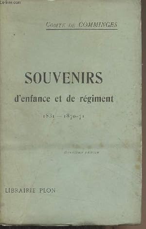 Bild des Verk�ufers f�r Souvenirs d'enfance et de r�giment (1831-1870-71) 2e �dition zum Verkauf von Le-Livre