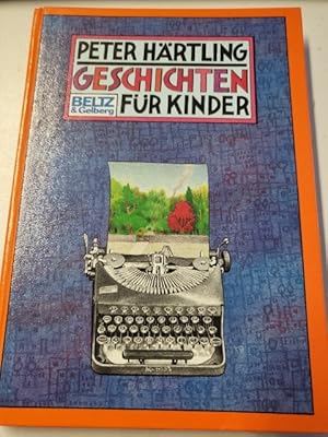 Bild des Verk�ufers f�r Geschichten f�r Kinder: 17 Erz�hlungen (Beltz & Gelberg) zum Verkauf von Gerald Wollermann