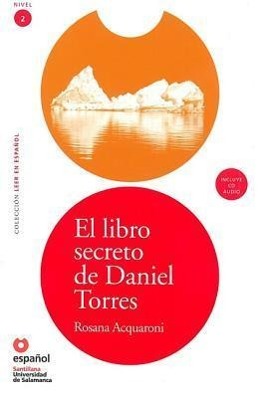 Immagine del venditore per El Libro Secreto de Daniel Torres (Libro ]Cd) [The Secret Book of Daniel Torres (Book ]Cd)] venduto da moluna