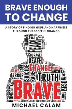 Immagine del venditore per Brave Enough to Change venduto da AHA-BUCH GmbH