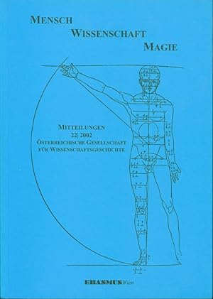 Immagine del venditore per Mensch - Wissenschaft - Magie. Mitteilungen der �sterreichischen Gesellschaft f�r Wissenschaftsgeschichte. 22/2002. venduto da Antiquariat Kastanienhof