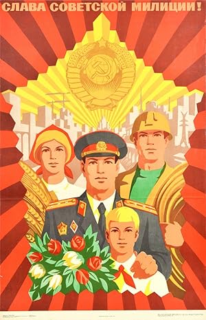 Glory To Soviet Militia Police