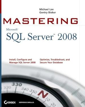 Bild des Verkufers fr Mastering SQL Server 2008 zum Verkauf von AHA-BUCH GmbH