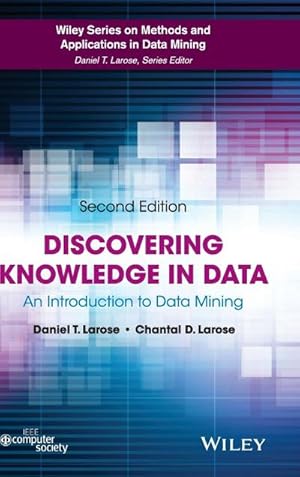 Image du vendeur pour Discovering Knowledge in Data : An Introduction to Data Mining mis en vente par AHA-BUCH GmbH