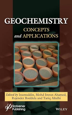Bild des Verkufers fr Geochemistry : Concepts and Applications zum Verkauf von AHA-BUCH GmbH