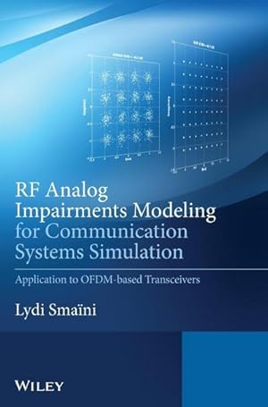 Bild des Verkufers fr RF Analog Impairments Modeling for Communication Systems Simulation : Application to Ofdm-Based Transceivers zum Verkauf von AHA-BUCH GmbH