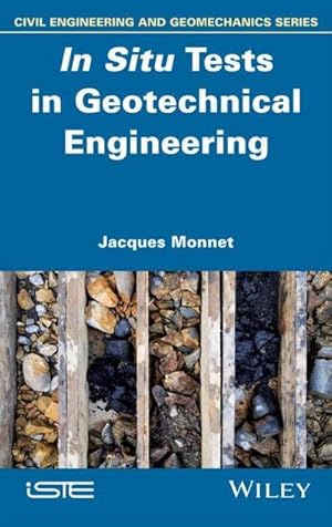Immagine del venditore per In Situ Tests in Geotechnical Engineering venduto da AHA-BUCH GmbH
