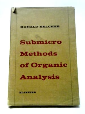 Immagine del venditore per Submicro Methods of Organic Analysis venduto da World of Rare Books