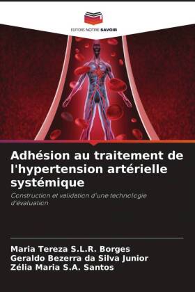Bild des Verk�ufers f�r Adh�sion au traitement de l hypertension art�rielle syst�mique zum Verkauf von moluna