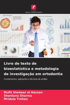Bild des Verk�ufers f�r Livro de texto de bioestat�stica e metodologia de investiga��o em ortodontia zum Verkauf von moluna