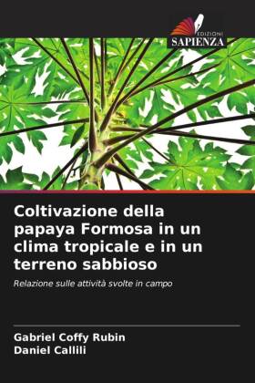 Immagine del venditore per Coltivazione della papaya Formosa in un clima tropicale e in un terreno sabbioso venduto da moluna