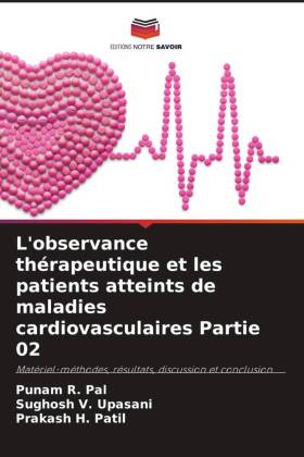 Imagen del vendedor de L observance th�rapeutique et les patients atteints de maladies cardiovasculaires Partie 02 a la venta por moluna