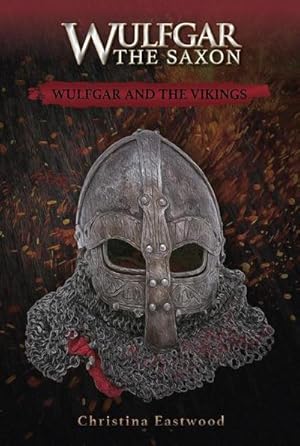 Bild des Verk�ufers f�r Wulfgar and the Vikings zum Verkauf von AHA-BUCH GmbH