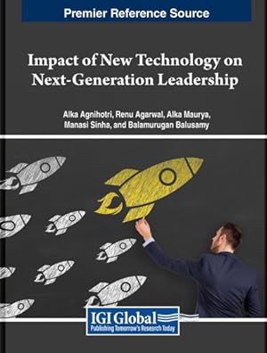 Seller image for Impact of New Technology on Next-generation Leadership for sale by GreatBookPricesUK