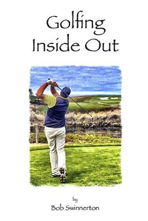 Immagine del venditore per Golfing Inside Out venduto da GreatBookPrices