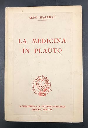 Imagen del vendedor de La MEDICINA in PLAUTO. a la venta por Libreria Le Colonne