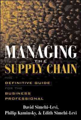 Immagine del venditore per Managing the Supply Chain : The Definitive Guide for the Business Professional venduto da GreatBookPricesUK