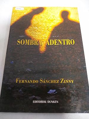 Immagine del venditore per Sombra adentro venduto da NAVEBOOKS